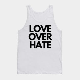 Love over hate Tank Top